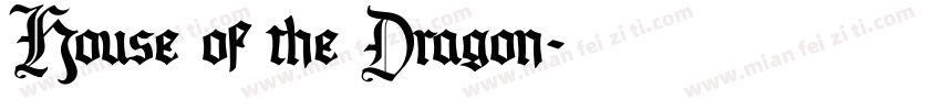 House of the Dragon字体转换